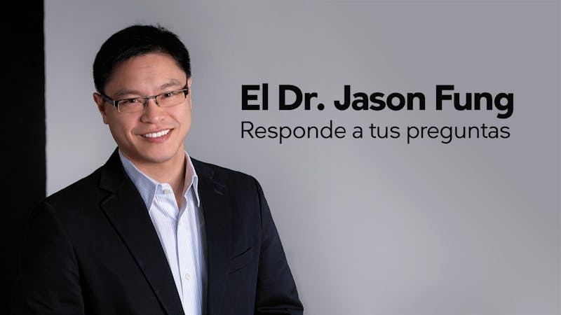 Pregunta al Dr. Jason Fung