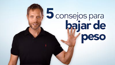 Los mejores 5 consejos para perder peso