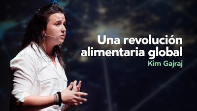 VIDEO: Una revolución alimentaria global (Santiago 2018)