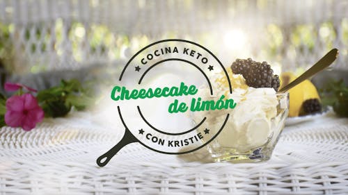 Cocina keto con Kristie - Cheesecake de limón