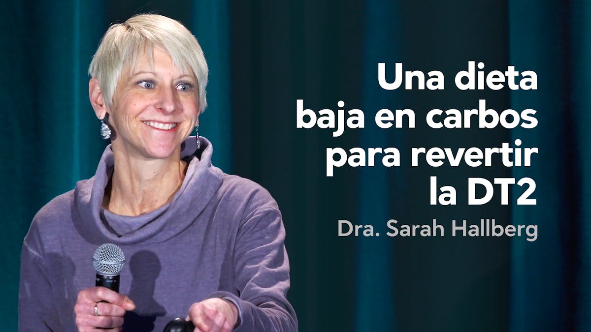 Una dieta baja en carbos para revertir la diabetes tipo 2
