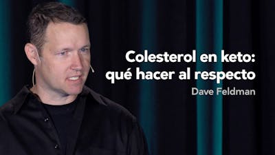 Colesterol en keto — Dave Feldman