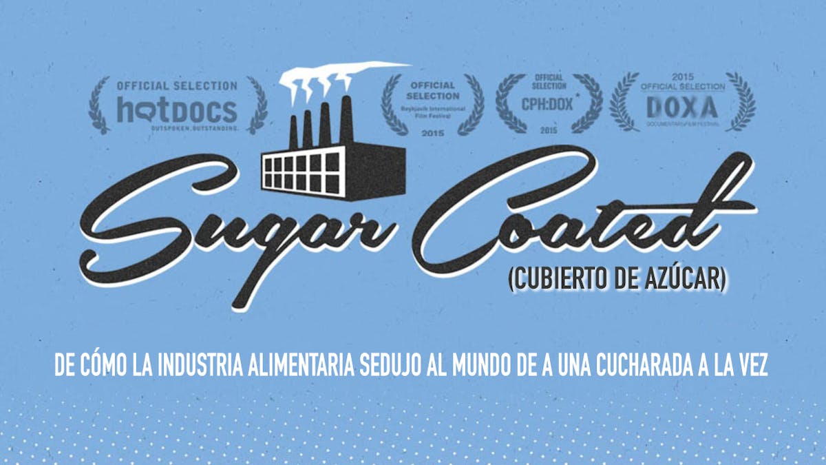 Película: "Cubierto de Azúcar" (Sugar Coated)