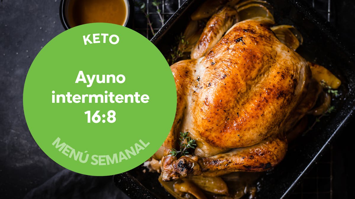 Menú keto de la semana: ayuno intermitente (16:8)