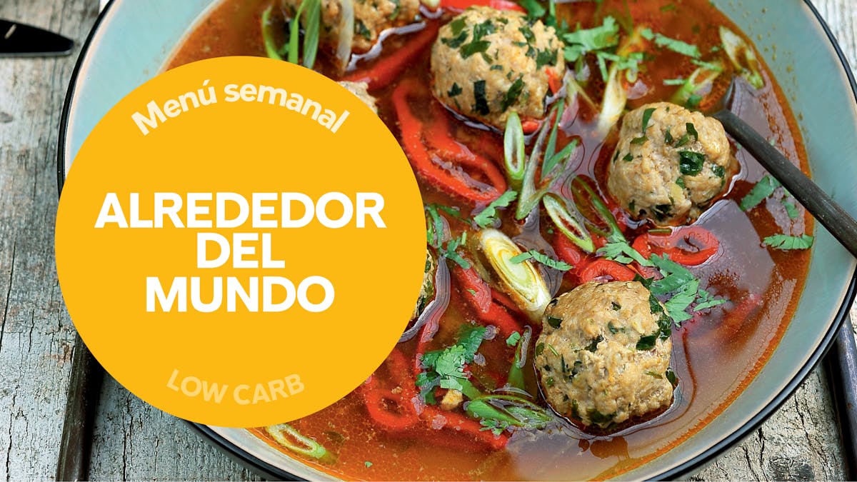 Menú semanal: Low carb alrededor del mundo