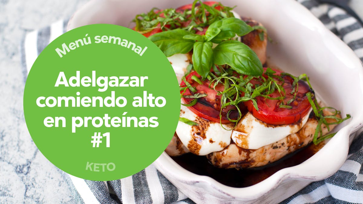 Keto: adelgazar comiendo alto en proteínas #1