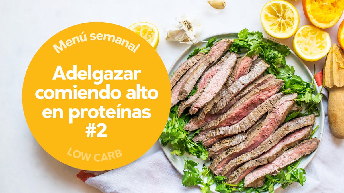 Low-carb: adelgazar comiendo alto en proteínas #2