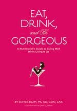 Eat drink and be Gorgeous
