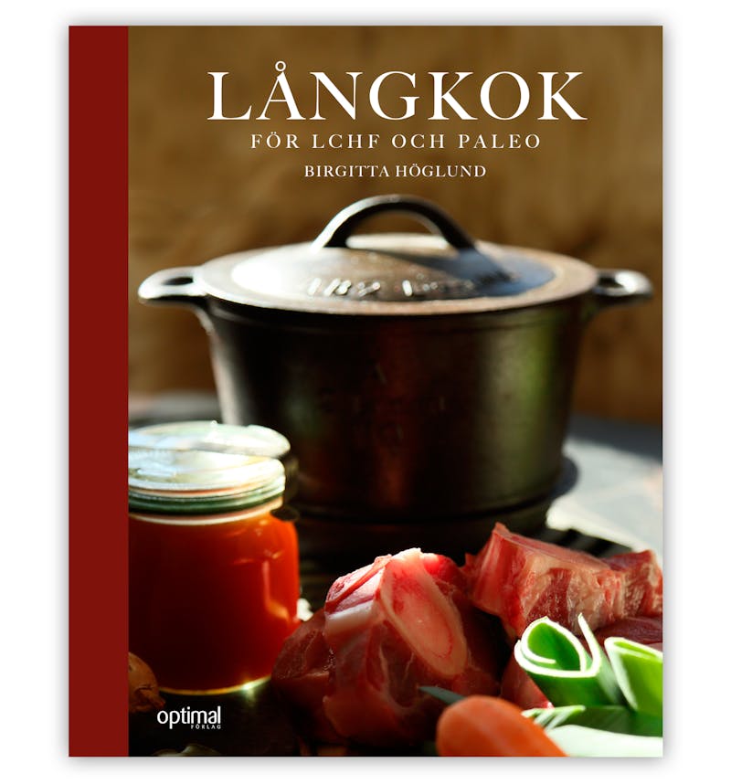 Långkok för LCHF och Paleo
