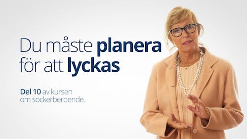 Du måste planera för att lyckas