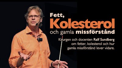 Fett, kolesterol och gamla missförstånd