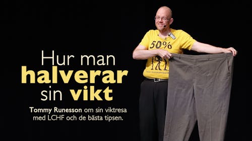 Så halverade Tommy sin vikt