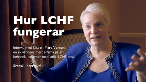 Hur LCHF fungerar – Mary Vernon
