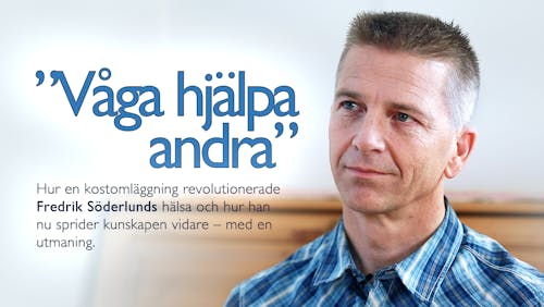 "Våga hjälpa andra" – Fredrik Söderlund