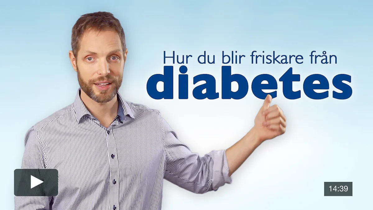 Hur du blir friskare från diabetes – ny kursvideo