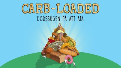 Carb-Loaded – se filmen med svensk text