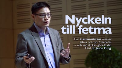 Nyckeln till fetma – Dr Jason Fung