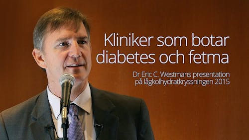 Kliniker som botar diabetes och fetma – Eric Westman från Low-Carb Cruise 2015