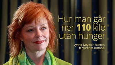 Så går man ner 110 kilo utan hunger – Lynne Ivey