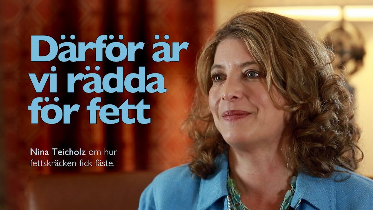 Därför är vi rädda för fett