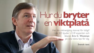 Hur du bryter en viktplatå – textad intervju med Eric Westman