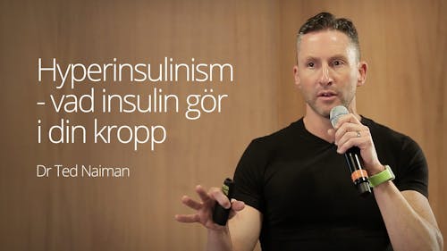 Ted Naiman博士-Herperinsulinemia,Insulin在你身体中做什么(LCC2016)