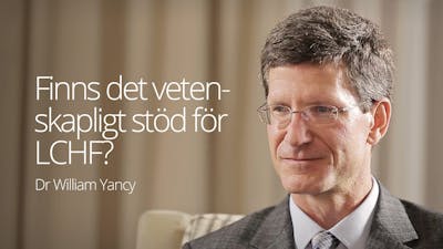 Finns det vetenskapligt stöd för LCHF? – intervju med dr William Yancy