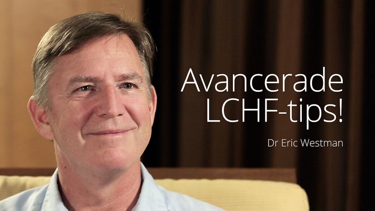 Avancerade LCHF-tips – dr Eric Westman