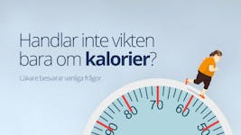 Handlar inte vikten bara om kalorier? Svar på vanliga frågor