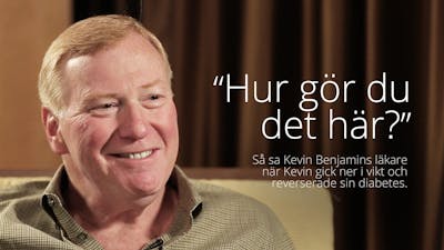 Så reverserade Kevin Benjamin sin typ 2-diabetes