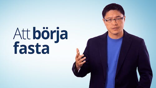 Att börja fasta - Dr. Jason Fung