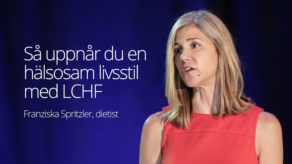Så uppnår du en hälsosam livsstil med LCHF