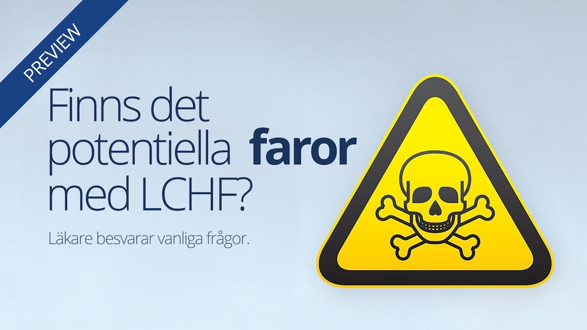 Är LCHF farligt?