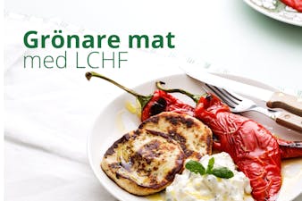 Grönare mat med LCHF