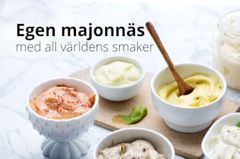 Egen majonnäs med all världens smaker