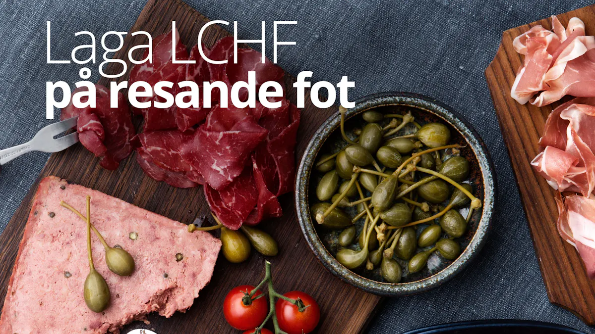 Laga LCHF på resande fot