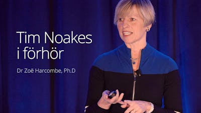 Professor Noakes i förhör - Harcombe