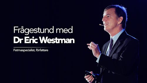 Frågestund med dr Eric Westman