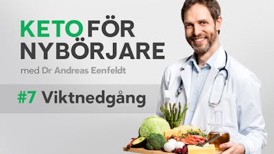 Ketokurs med Andreas Eenfeldt (del 7)