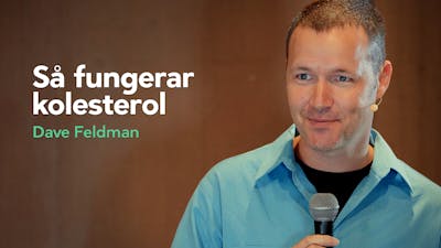 Så fungerar kolesterol