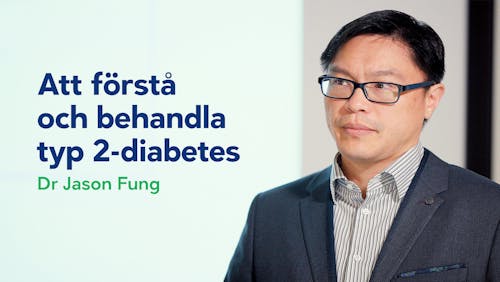 Att förstå och behandla typ-2 diabetes