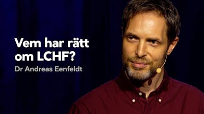 Vem har rätt om LCHF?