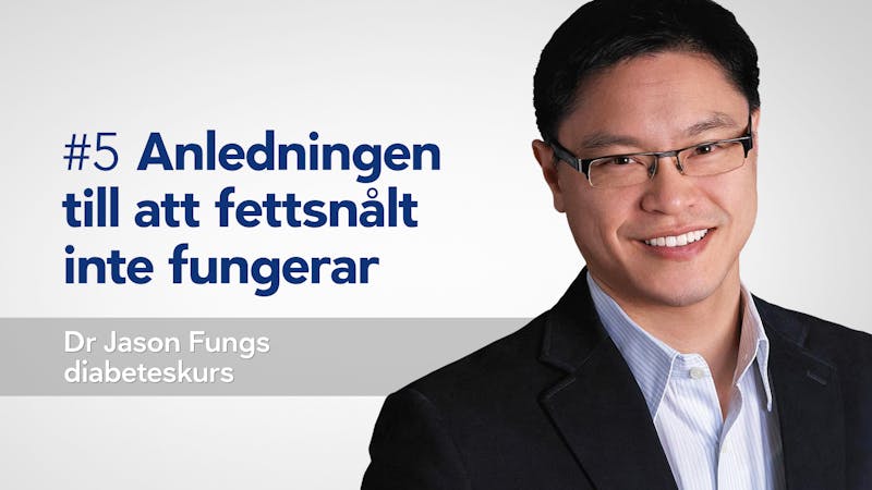 Diabetes-course-with-Jason-Fung-del5SWE-2019