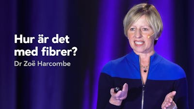 Hur är det med fibrer?