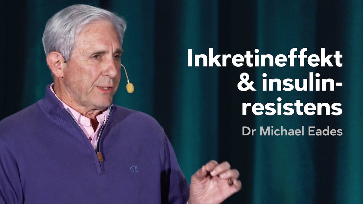 Inkretineffekt och insulinresistens