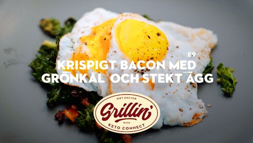 Grilla med KetoConnect: Krispigt bacon med grönkål och stekt ägg