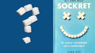 Öppet brev till dietisten Sara Ask: Måste vi vara så sockerfixerade?