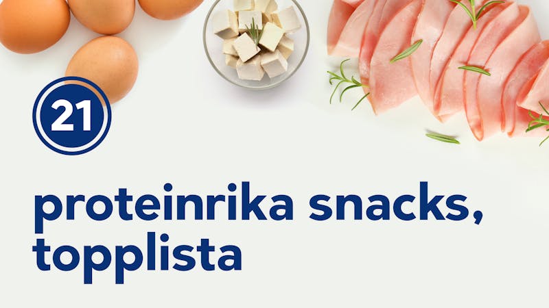 Proteinrika snacks - topplista