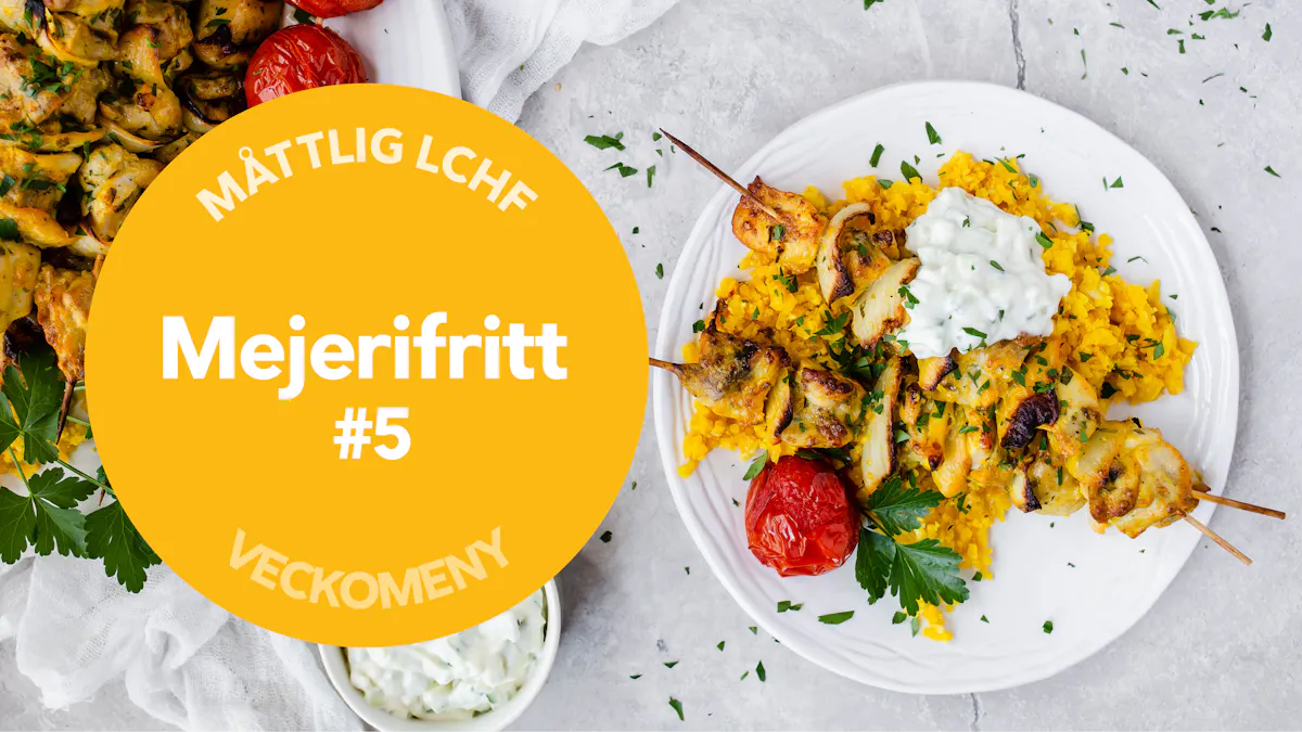 DD+ måttlig LCHF: Mejerifritt #5