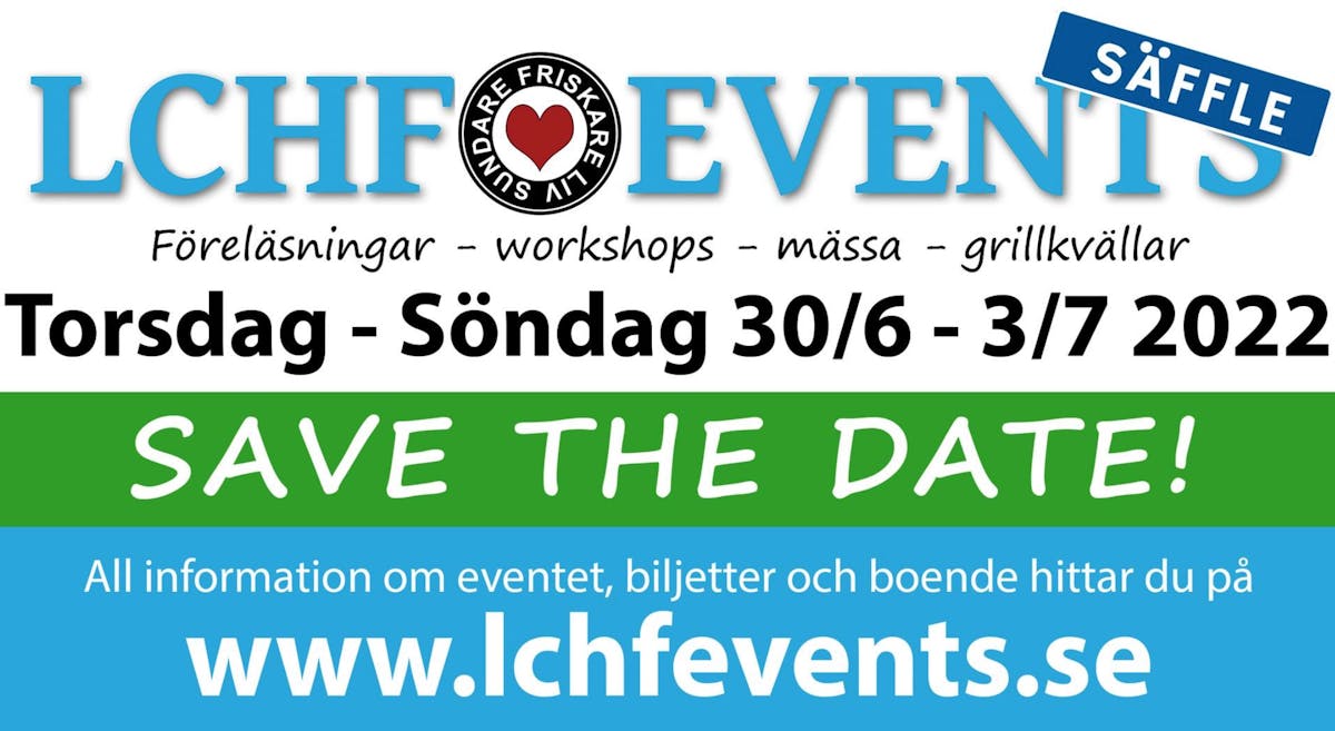 Save the date! LCHF-eventet i Säffle äntligen tillbaka